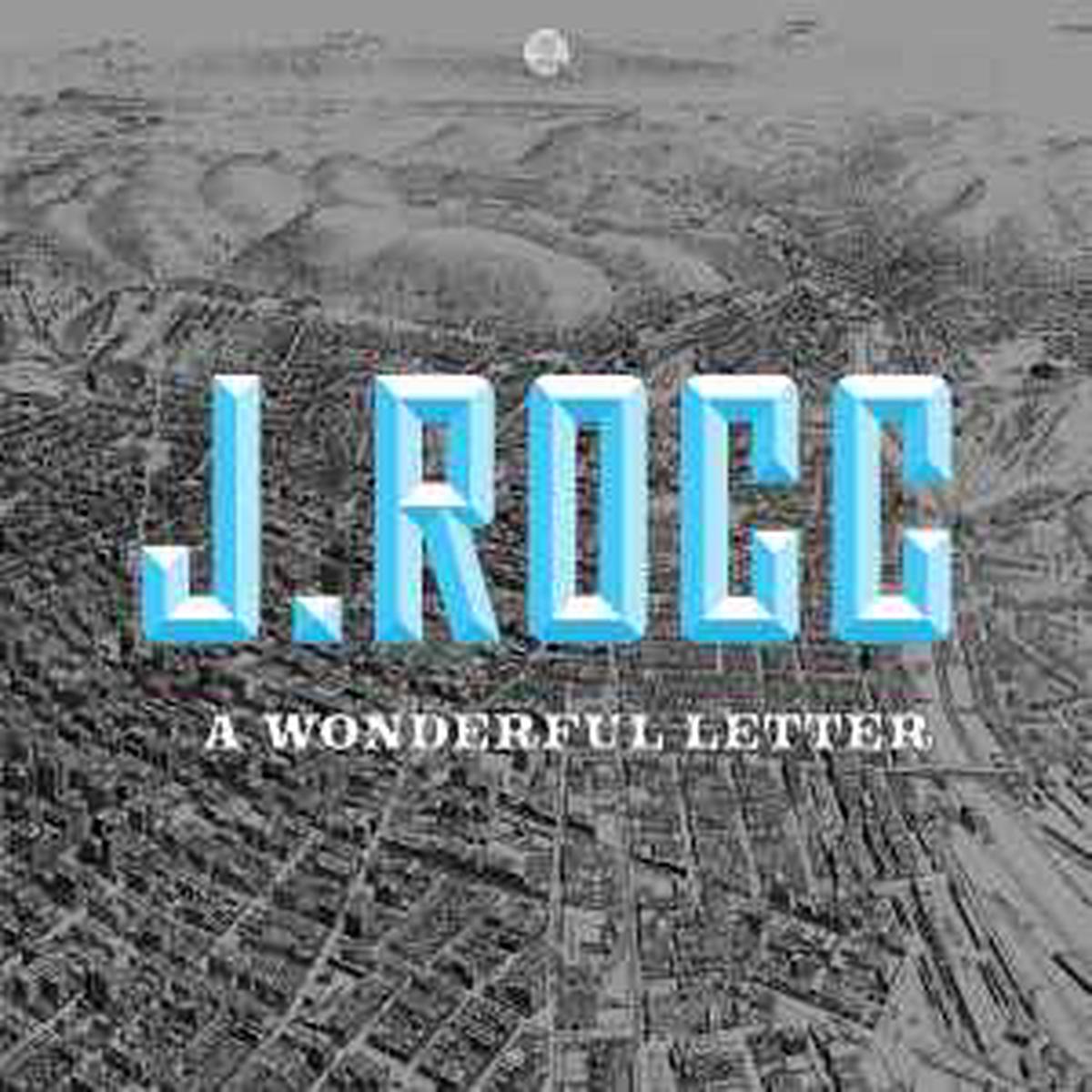 J Rocc -- A Wonderful Letter