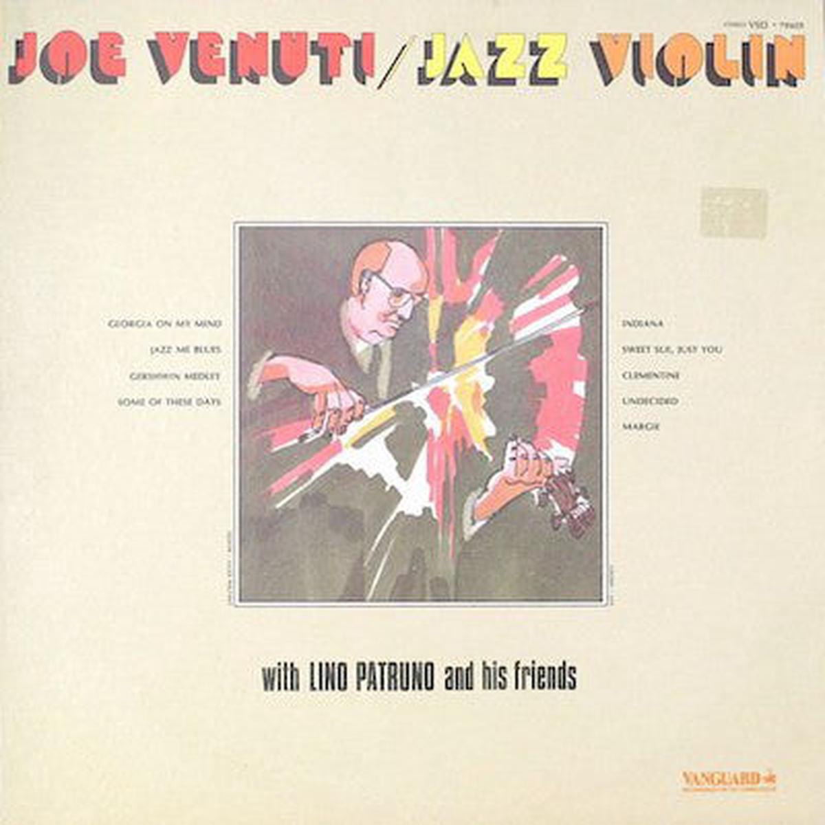 Joe Venuti With Lino Patruno And His Friends Jazz Violin - 1974 Jazz (vinyl)