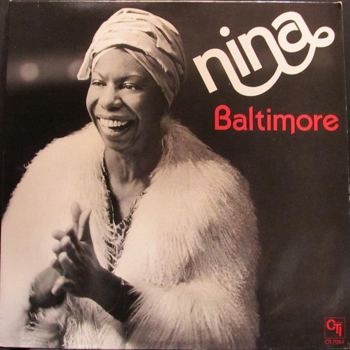 Nina Simone - Baltimore (Arrives in 21 Days)