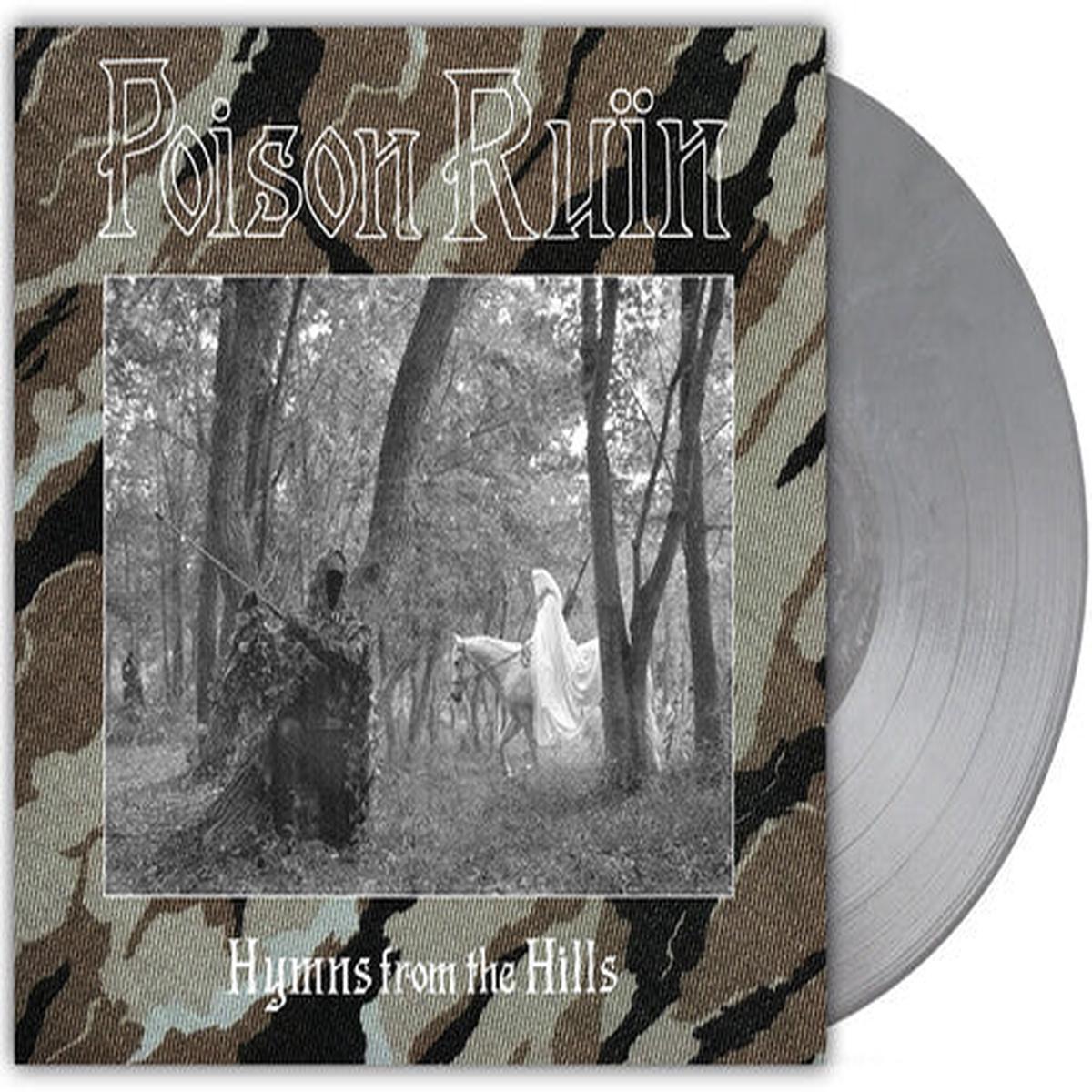 Poison Ruin -- Hymns From The Hills