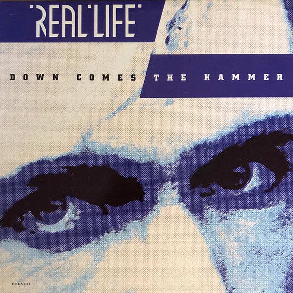 Real Life  Down Comes The Hammer -1986- New Wave, Synth-pop (vinyl)