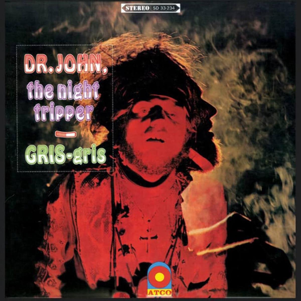 Dr. John, The Night Tripper Gris-Gris (Quick Ship)