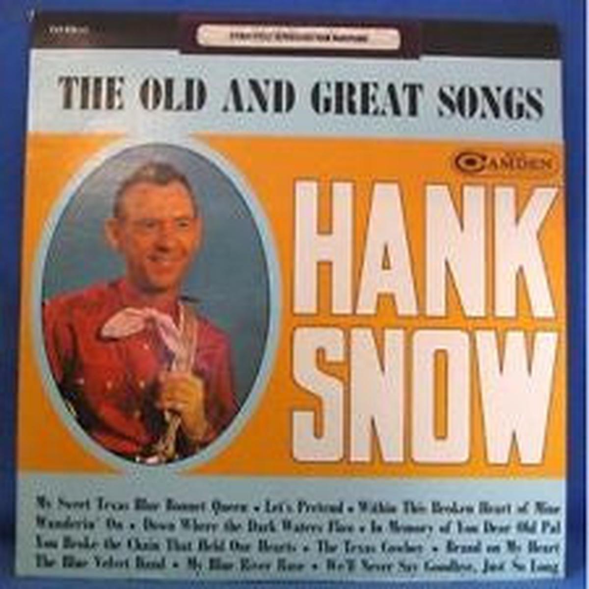 Hank Snow - The Old And Great Songs By - Folk, World, & Country 1964 (vinyl)