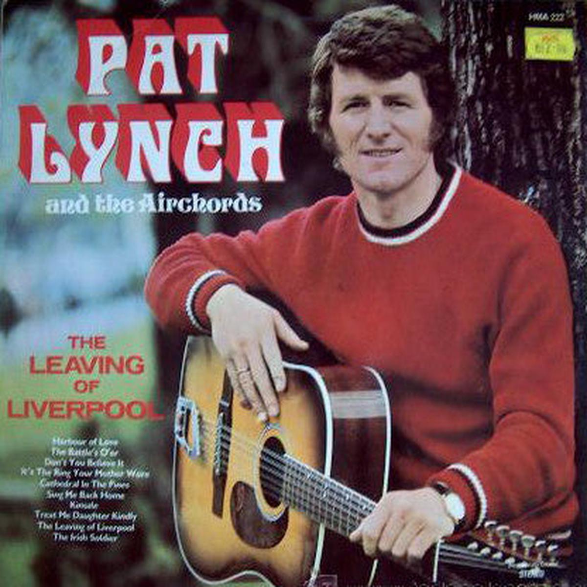 Pat Lynch And The Airchords  The Leaving Of Liverpool - Folk (UK Import)