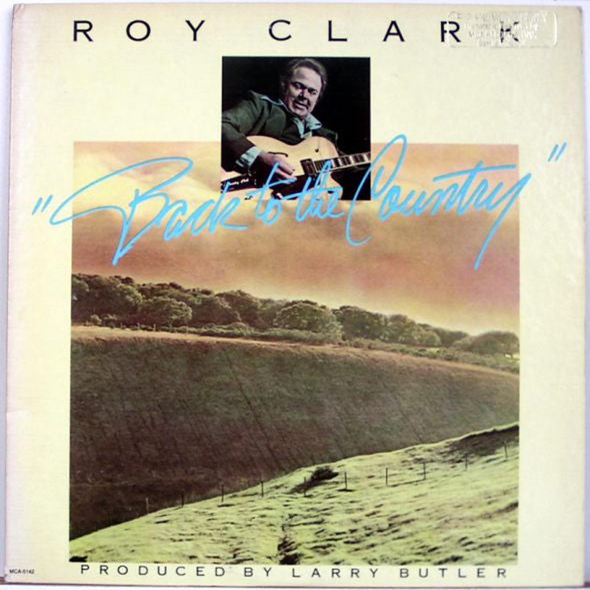 Roy Clark  Back To The Country - 1981-Folk, World, & Country (vinyl)
