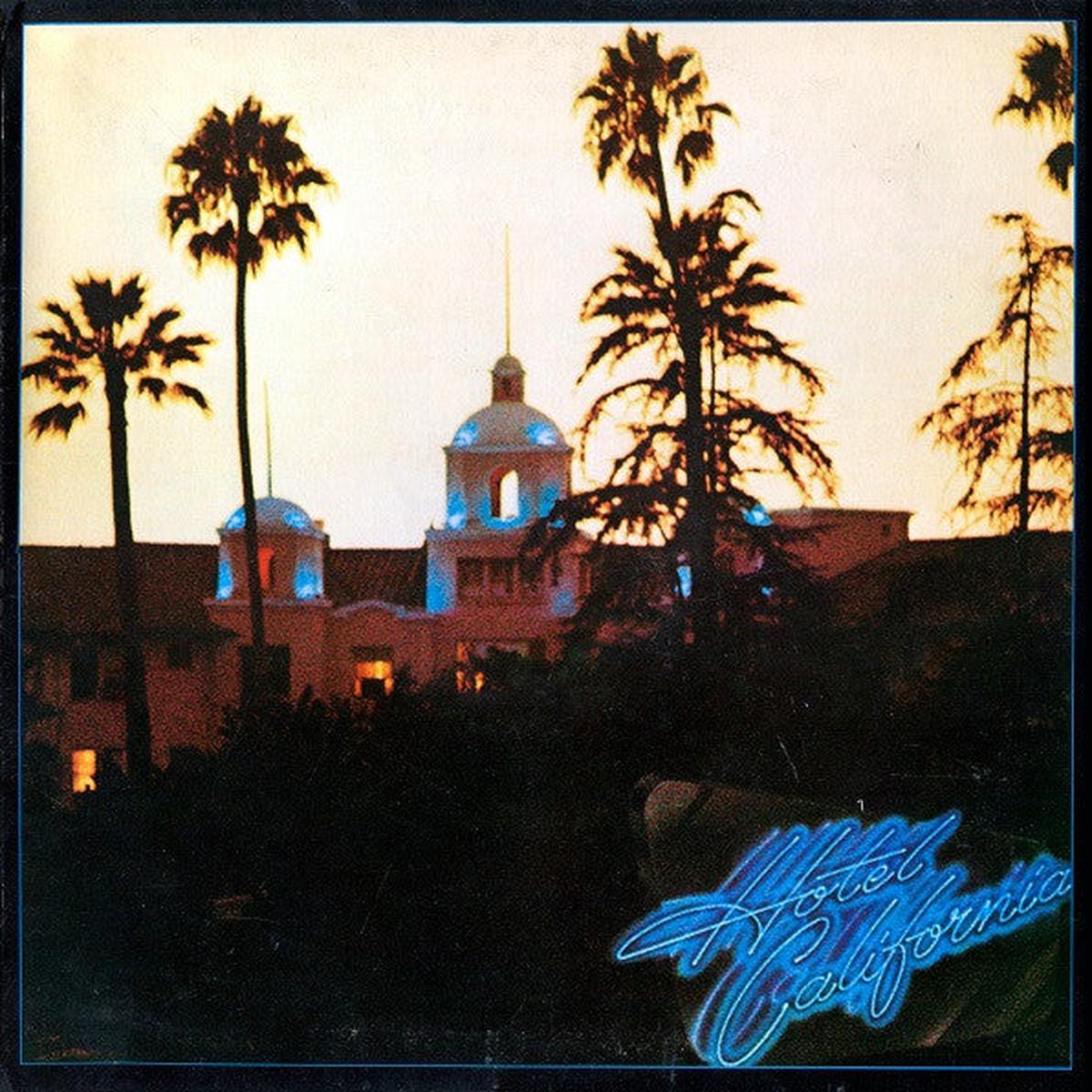 Eagles - Hotel California (Arrives in 4 days)