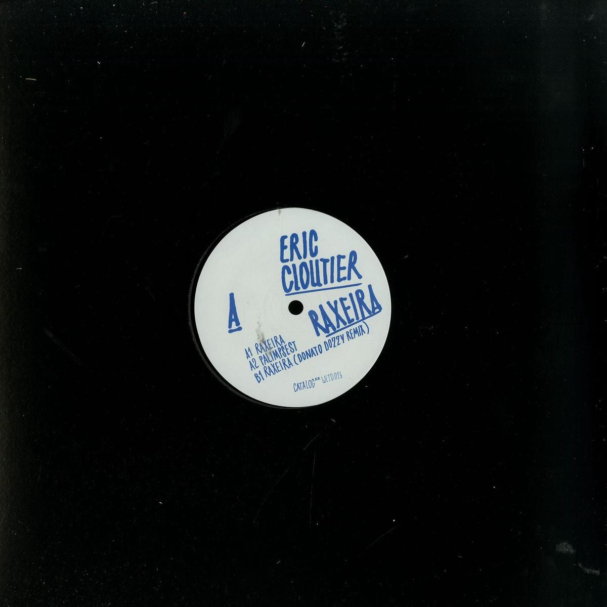 ERIC CLOUTIER RAXEIRA EP