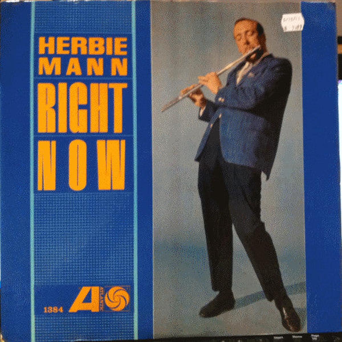 Herbie Mann Right Now 1962 Genre: Jazz ( Near Mint Vinyl )