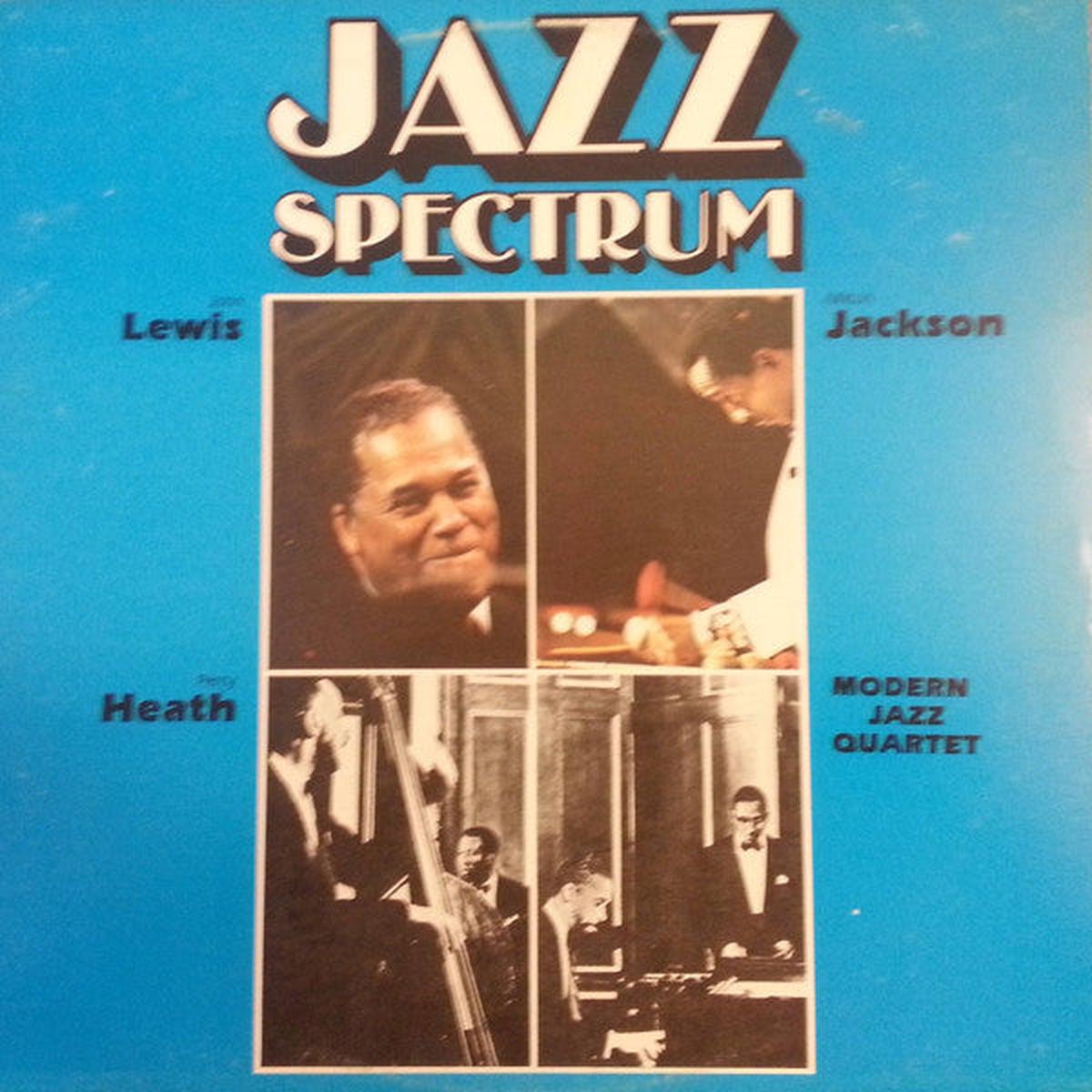 Modern Jazz Quartet / John Lewis , Milton Jackson , Percy Heath, Connie Kay Jazz Spectrum 6 - 1980-Cool Jazz, Hard Bop (vinyl)