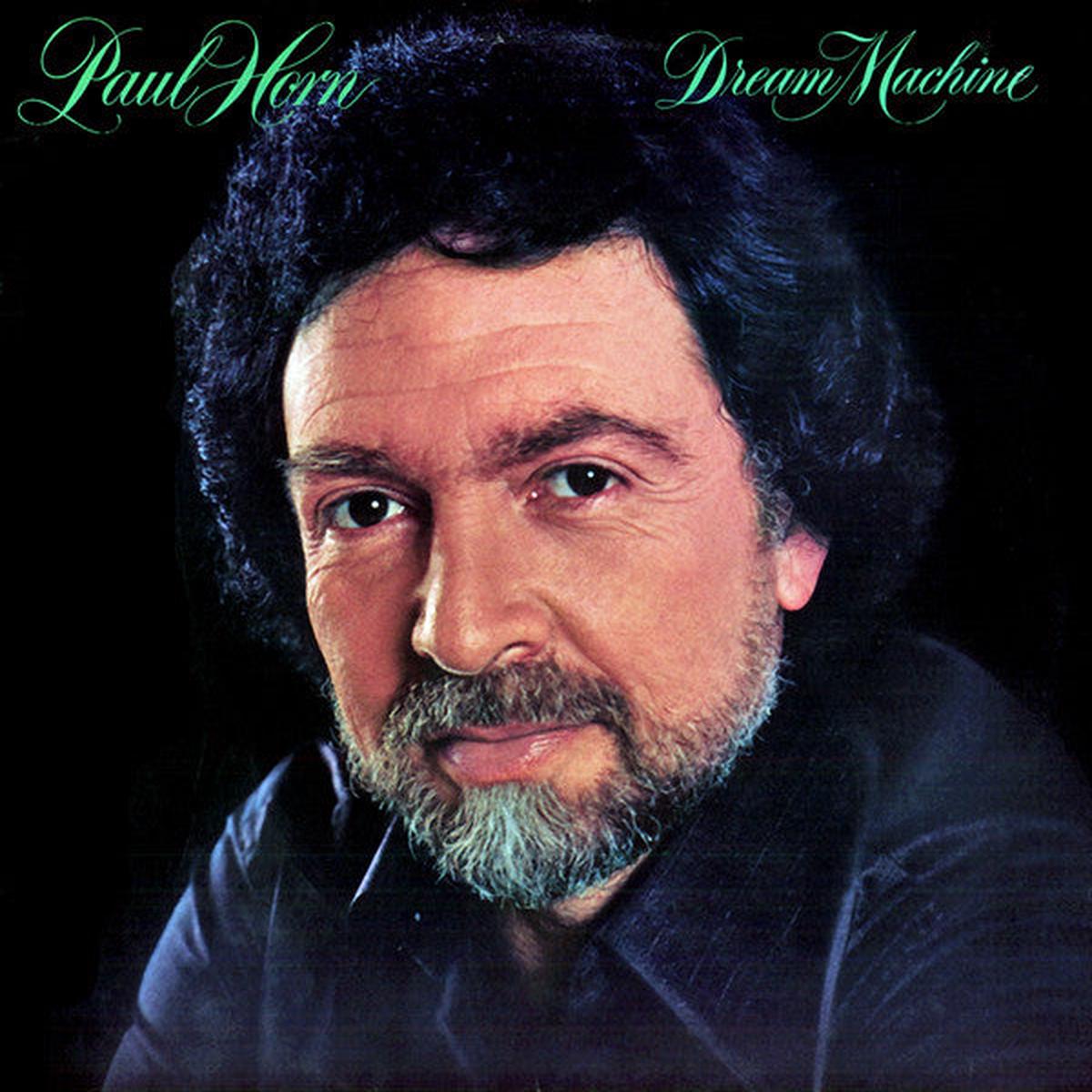 Paul Horn  Dream Machine -1978- Fusion, Jazz-Funk (vinyl)