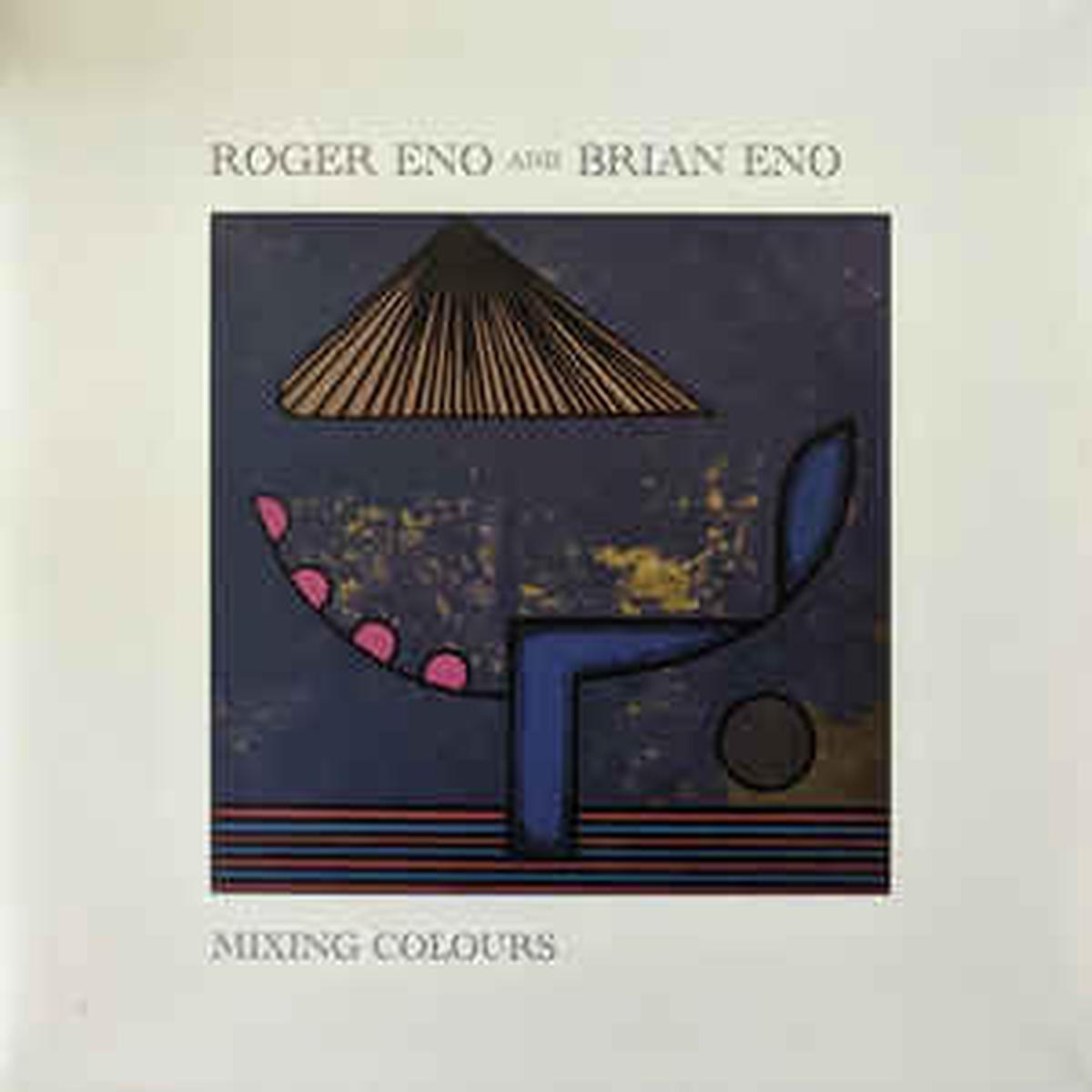Roger Eno and Brian Eno - Mixing Colours (Arrives in 4 Days)