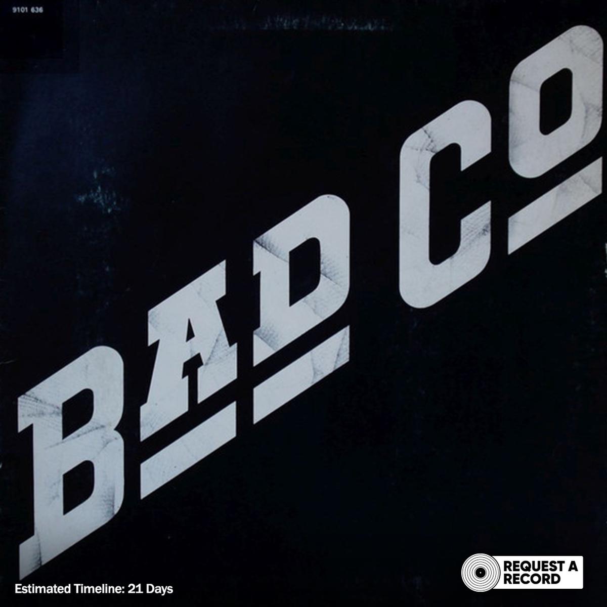Bad Company - Bad Co. (Arrives in 21 Days)