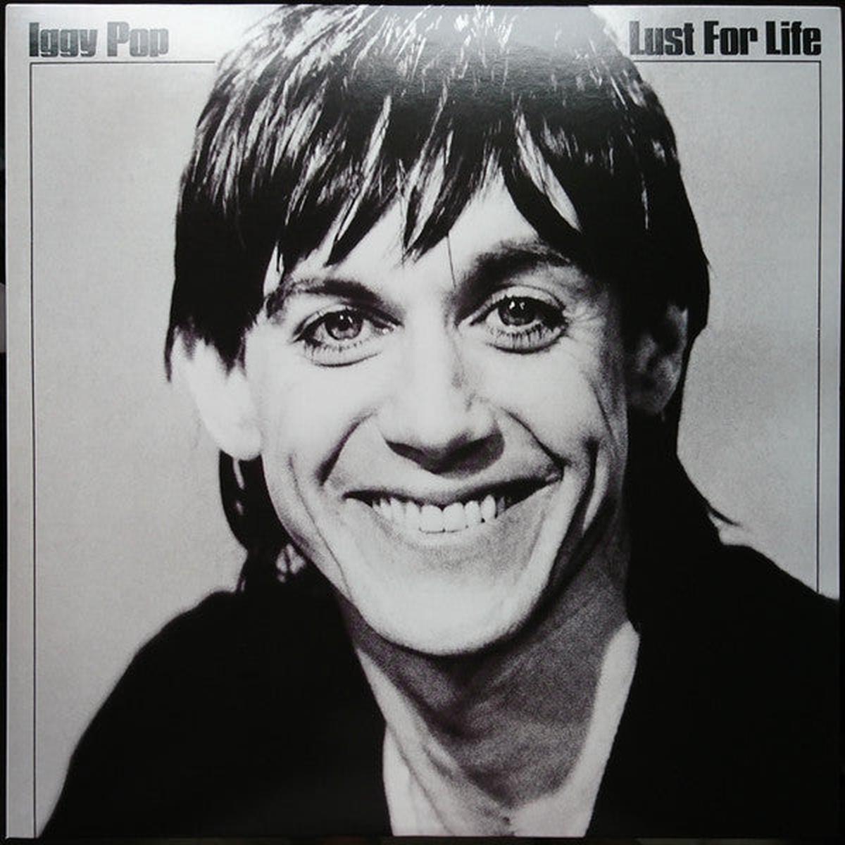 Iggy Pop - Lust For Life (Arrives in 4 Days)
