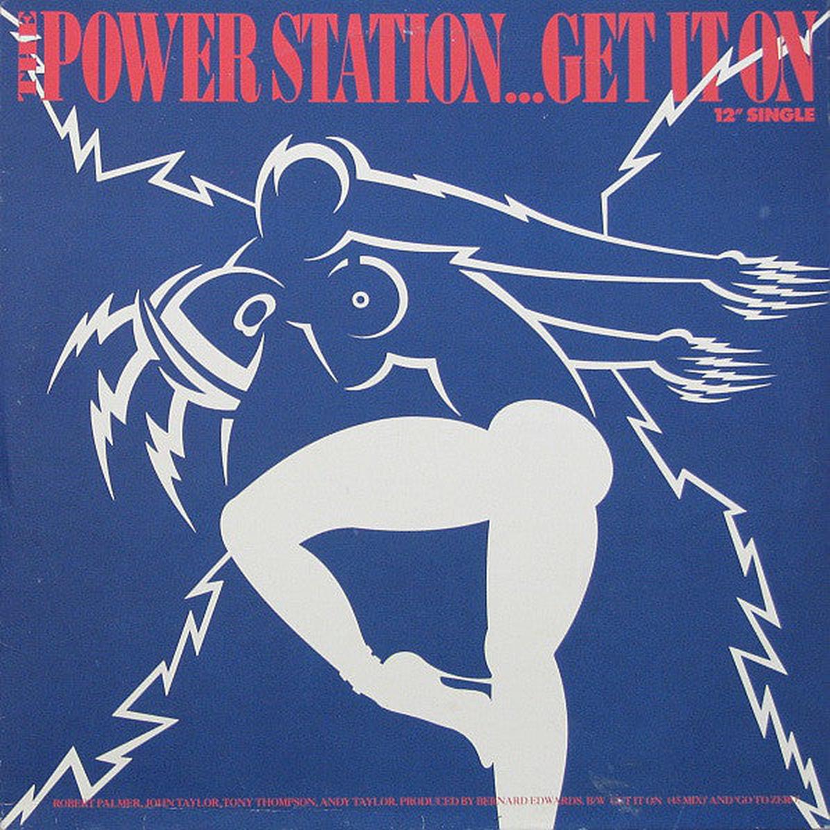 Power Station , The Get It On -1985 Rock (vinyl) 12", 45 RPM