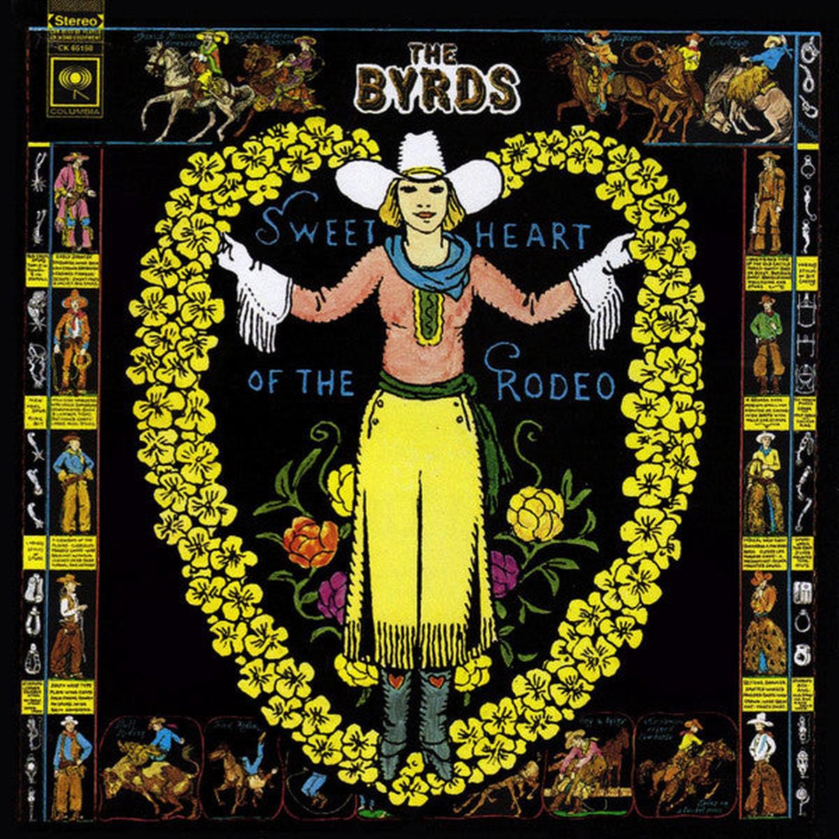 The Byrds  Sweetheart Of The Rodeo - 1968-Rock Style: Folk Rock, Country Rock (Vinyl)