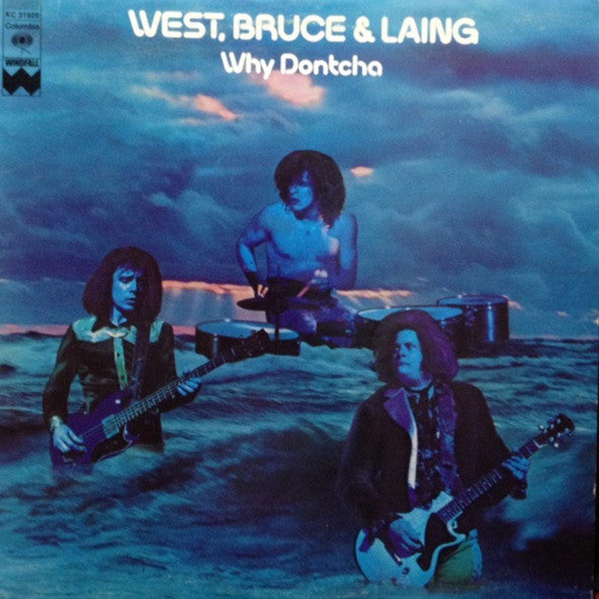 West, Bruce & Laing Why Dontcha - 1972- Blues Rock (vinyl) Note condition