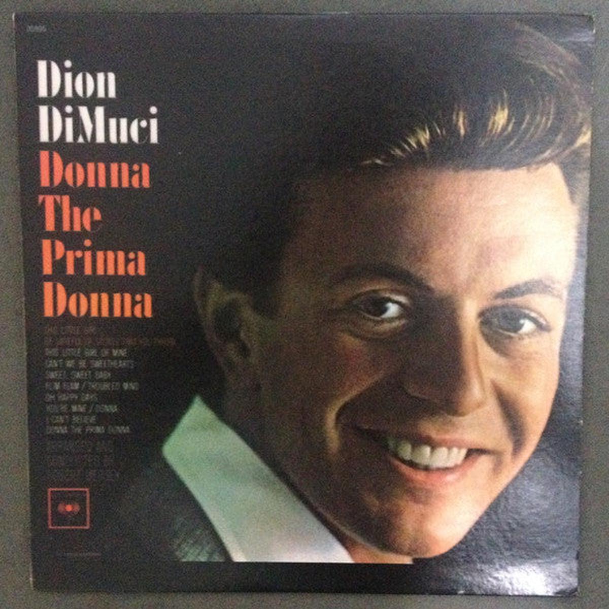 Dion DiMuci (Dion & The Belmonts fame)  Donna The Prima Donna -1979-  Rock & Roll (Vinyl)
