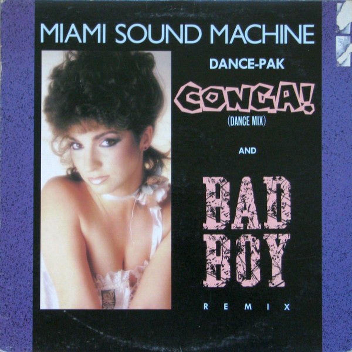 Miami Sound Machine Conga / Bad Boy- 1985- Latin, Disco / Vinyl, 12", 33 RPM