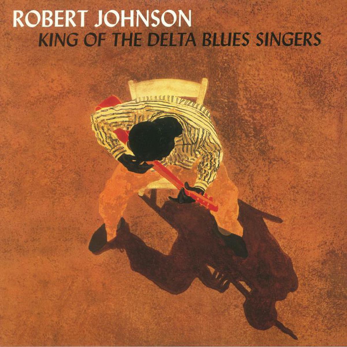Robert Johnson - King Of The Delta Blues Singers (Quick Ship)