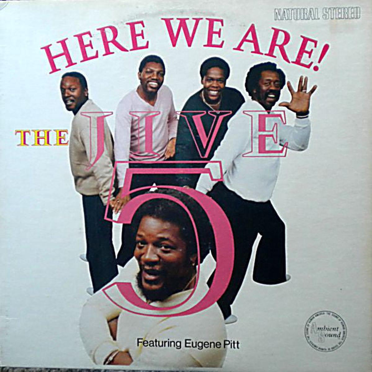The Jive 5 Featuring Eugene Pitt Here We Are! -1982-Rock, Funk / Soul, Doo Wop (Vinyl)