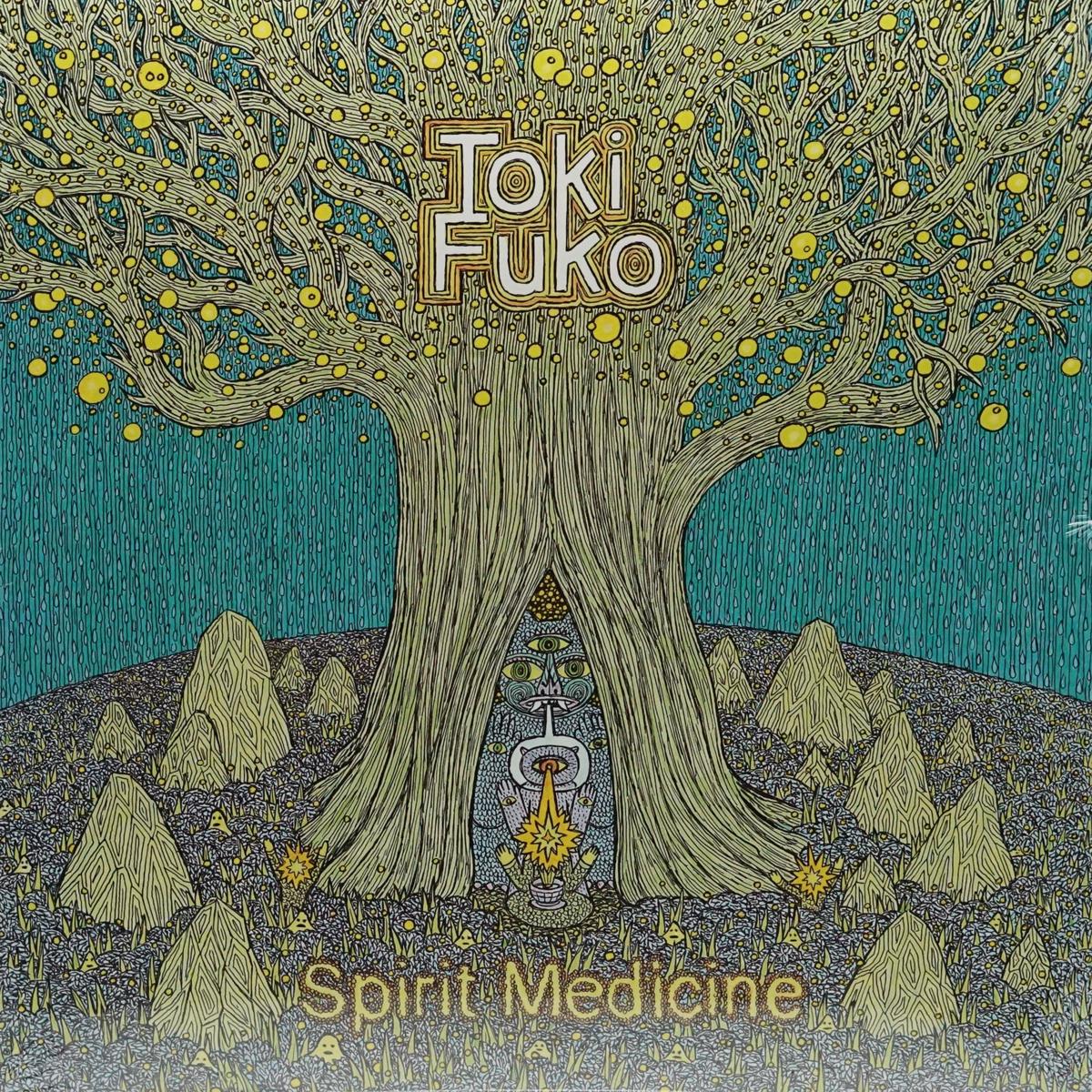 TOKI FUKO SPIRIT MEDICINE