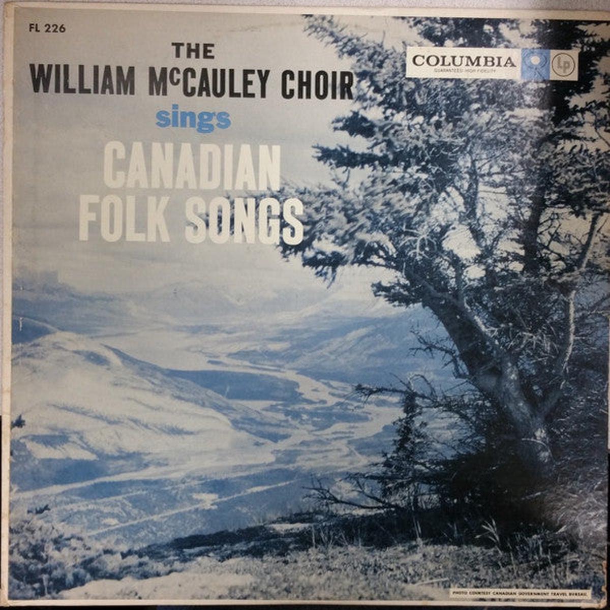William McCauley Choir Sings Canadian Folk Songs - Folk, World, & Country (vinyl)