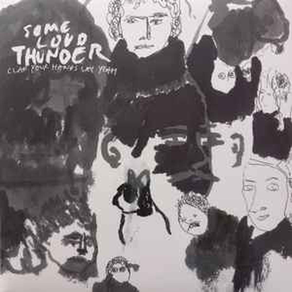 Clap Your Hands Say Yeah -- Some Loud Thunder