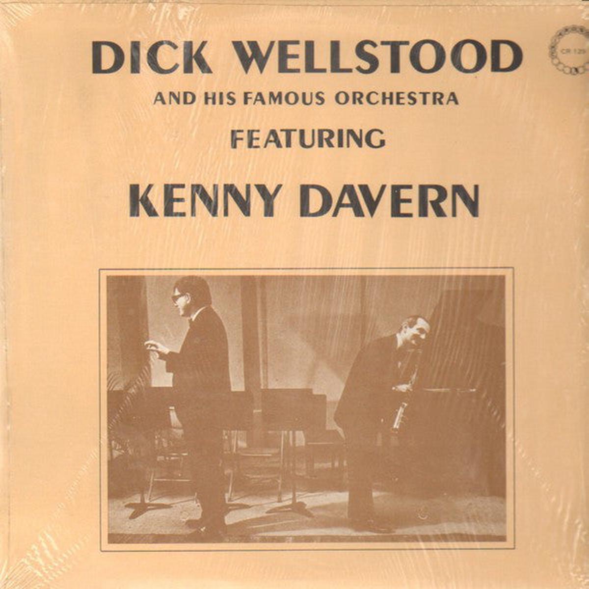 Dick Wellstood  Dick Wellstood And His Famous Orchestra Featuring Kenny Davern -Jazz (vinyl)