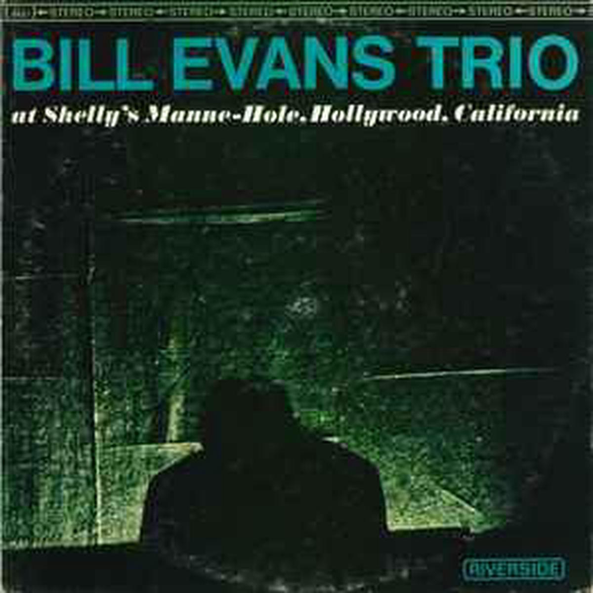 Evans, Bill Trio -- At Shelly's Manne-Hole, Hollywood, California