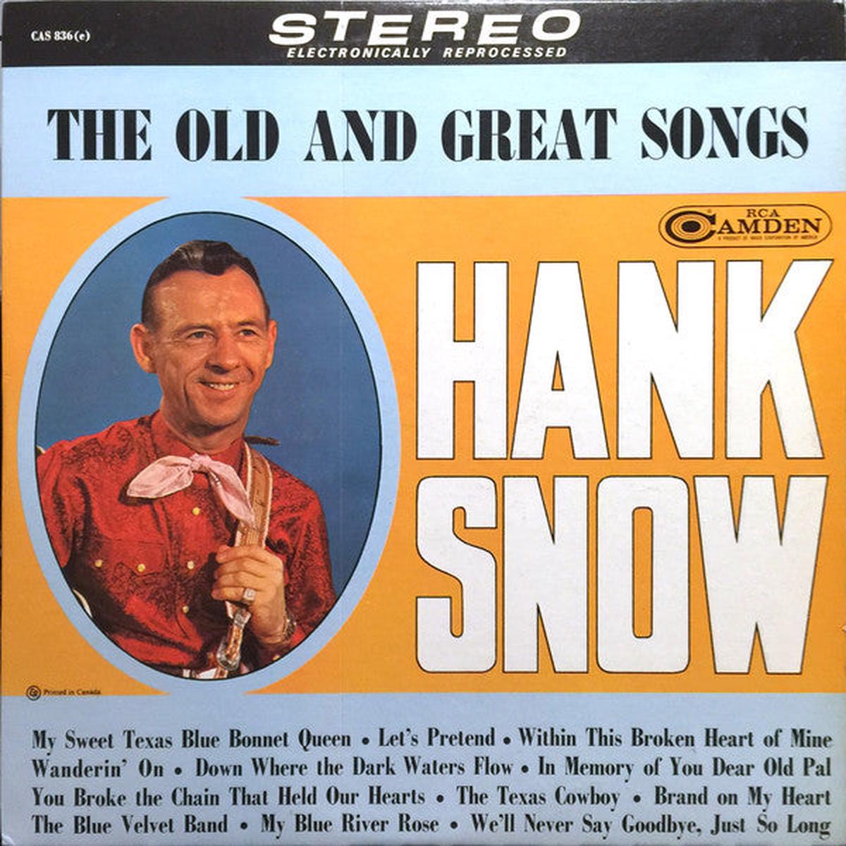 Hank Snow The Old And Great Songs - 1964- Folk, World, & Country (Vinyl)