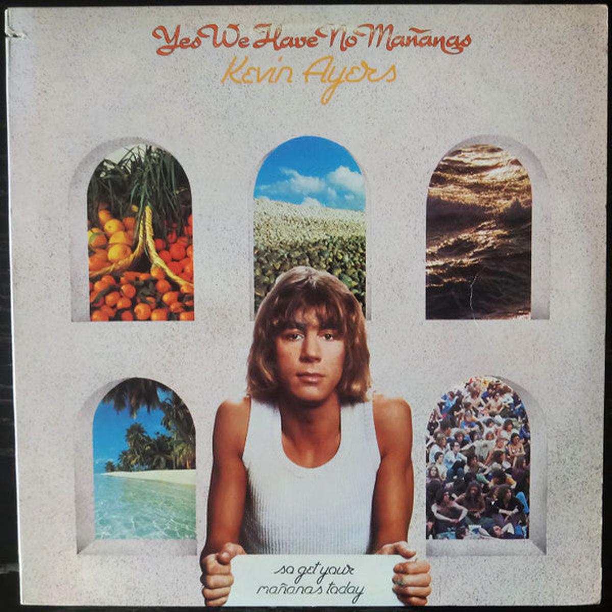 Kevin Ayers Yes We Have No Maanas, So Get Your Maanas Today - Pop Rock -1977- (Vinyl)