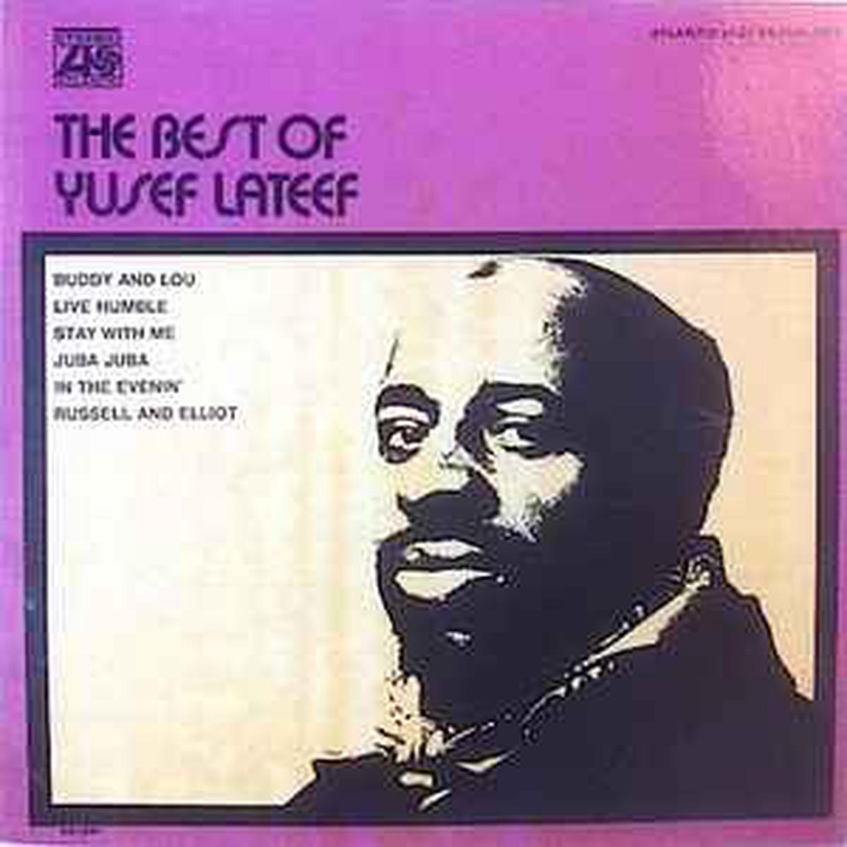 Lateef, Yusef -- The Best Of Yusef Lateef