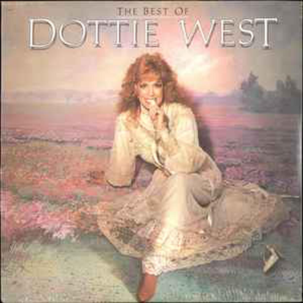 West, Dottie -- The Best Of Dottie West
