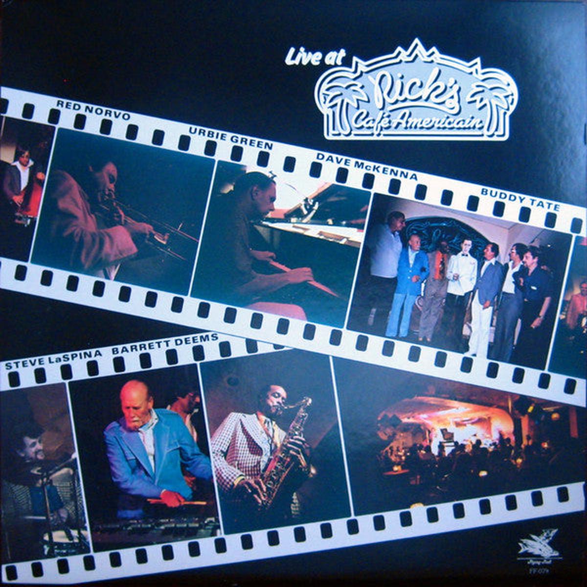 Red Norvo, Urbie Green, Dave McKenna, Buddy Tate, Steve LaSpina, Barrett Deems Live at Rick's Cafe Americain -1979- Jazz (LP)