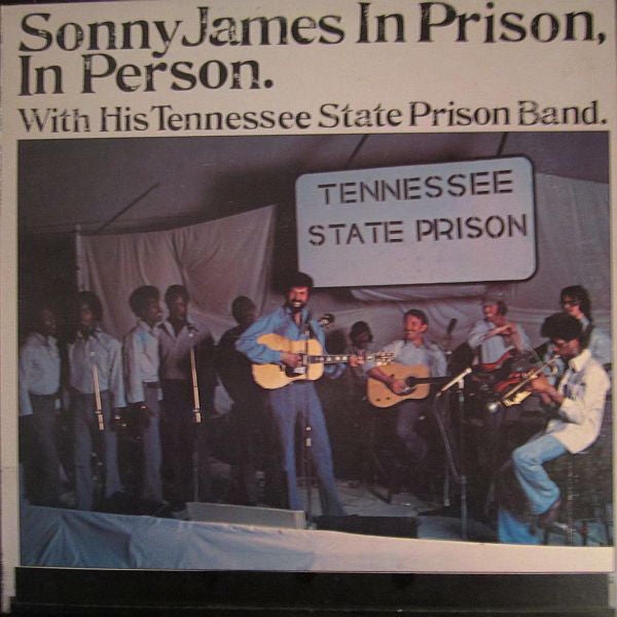 Sonny James With His Tennessee State Prison Band Sonny James In Prison, In Person -1977- Folk, World, & Country (vinyl)