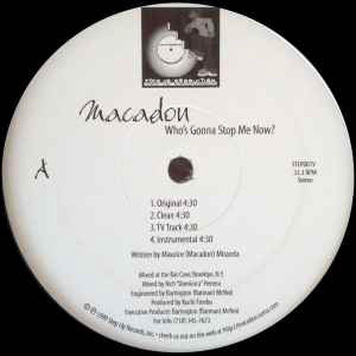 Macadon -- Who's Gonna Stop Me Now/ Trials & Tribulations