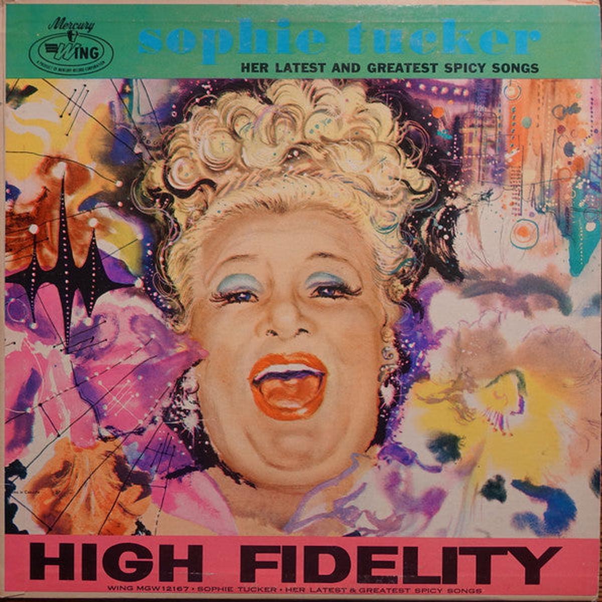 Sophie Tucker  Her Latest and Greatest Spicy Songs  Vaudeville / Comedy / Vocal Mercury Wing  MGW-12167 | Vinyl  Canadian Pressing (High Fidelity) (vinyl)