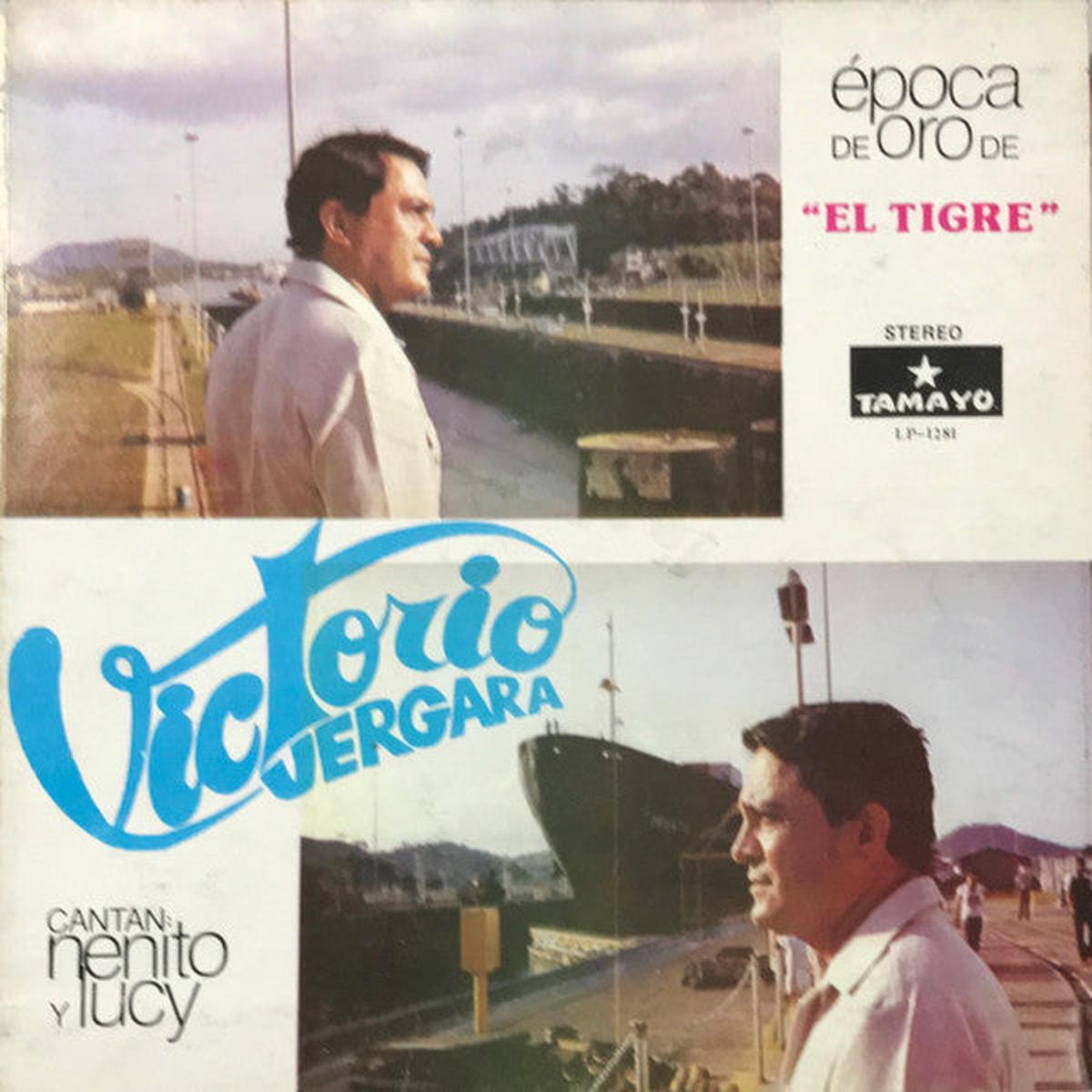 VICTORIO VERGARA Y SU CONJUNTO PLUMAS NEGRAS - POCA DE ORO DE "EL TIGRE"