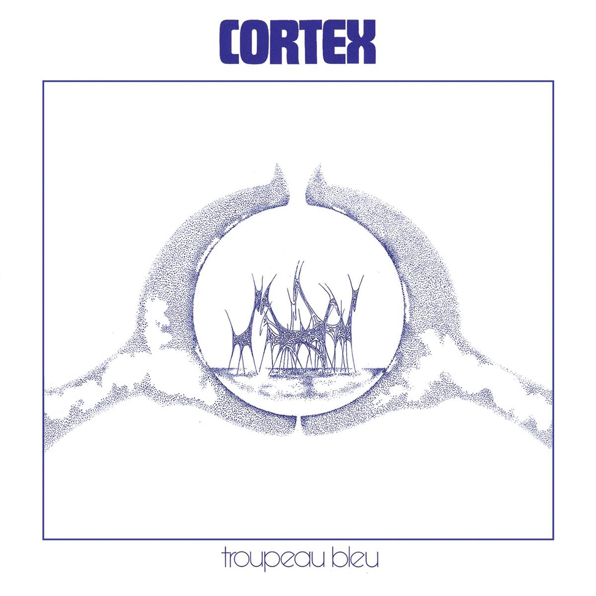 Cortex Troupeau Bleu LP