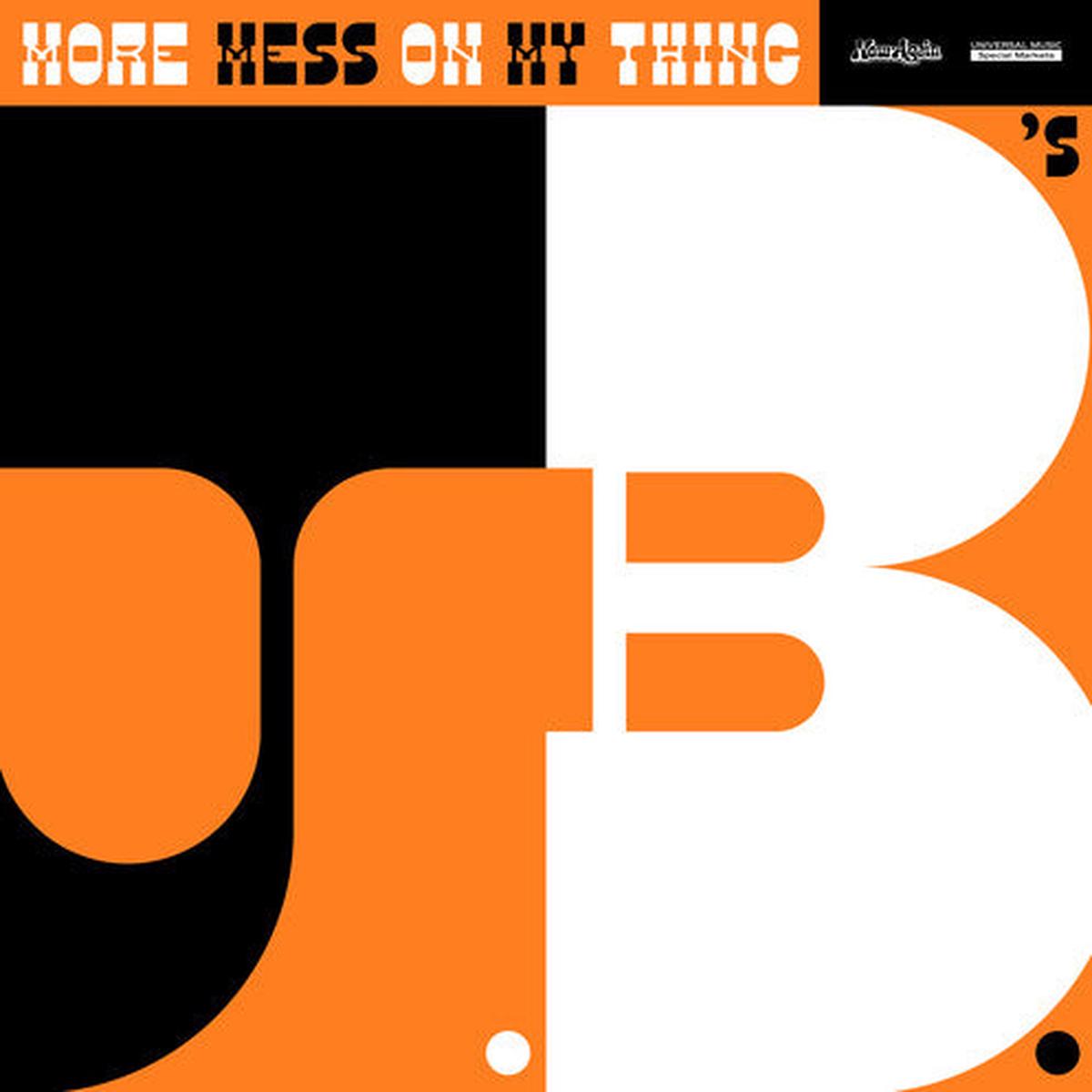 JB's - More Mess On My Thing LP