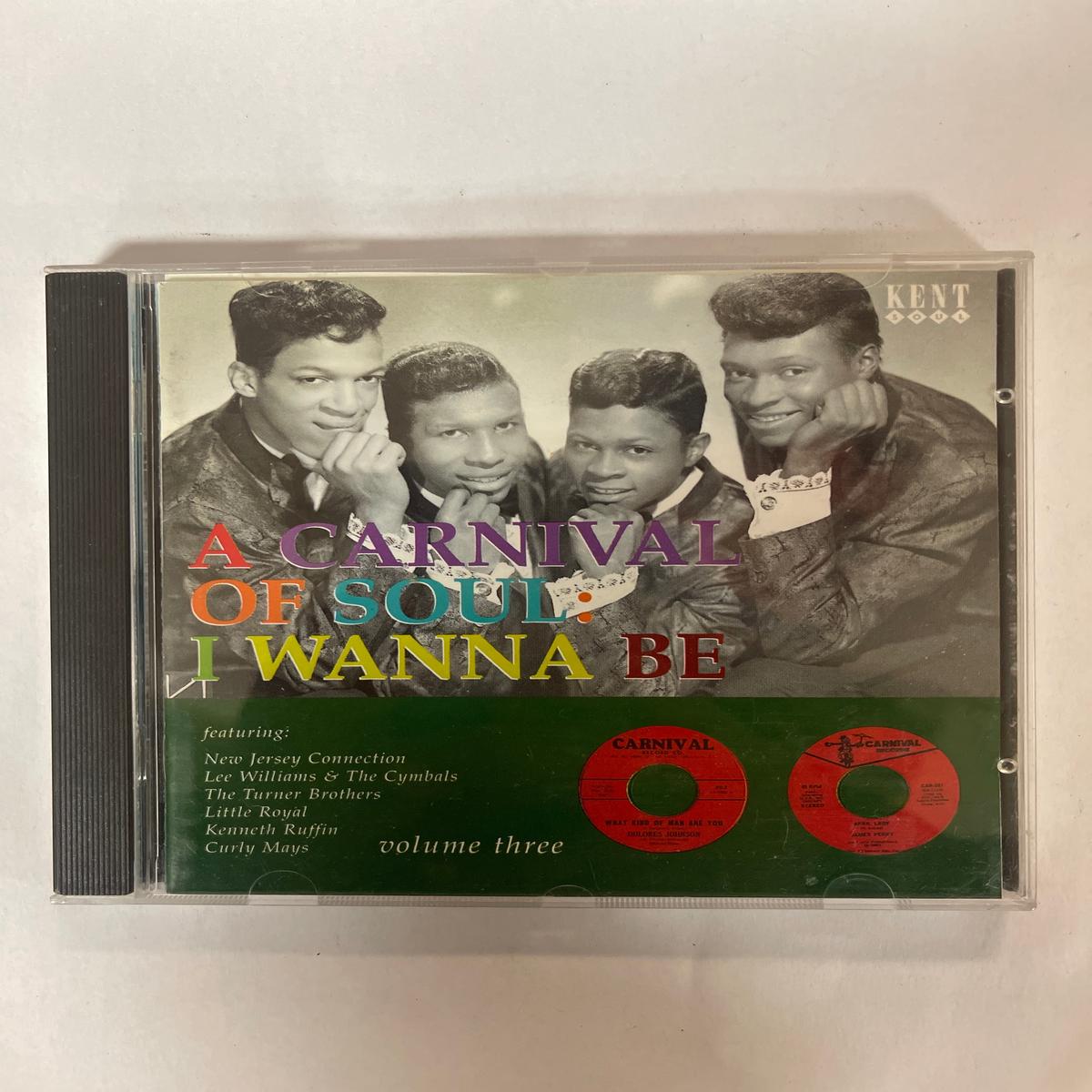 A Carnival Of Soul I Wanna Be CD VG+/VG