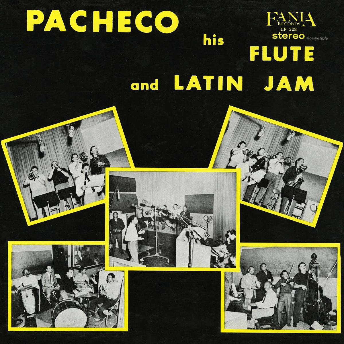 PACHECO - PACHECO HIS FLUTE AND LATIN JAM