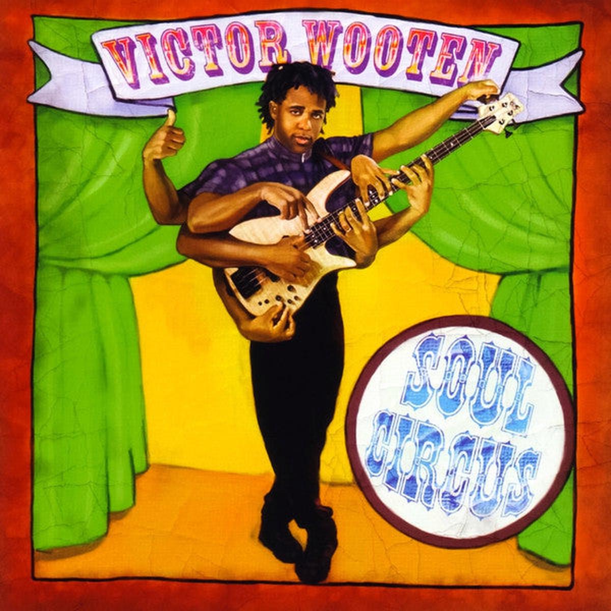 Victor Wooten  Soul Circus CD VG+/VG+