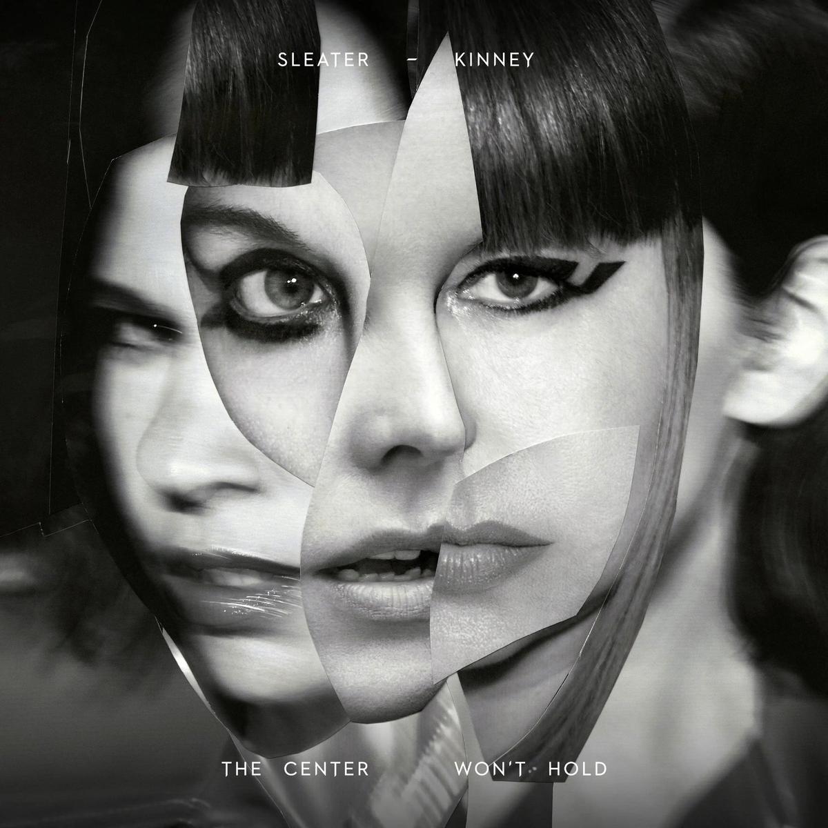 Sleater Kinney - The Center wWn't Hold - vinyl LP