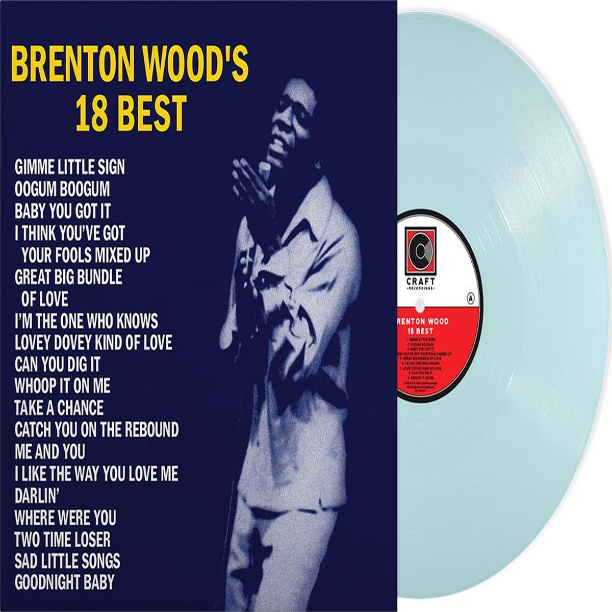 Brenton Wood - 18 Best LP (Baby Blue Colored Vinyl)