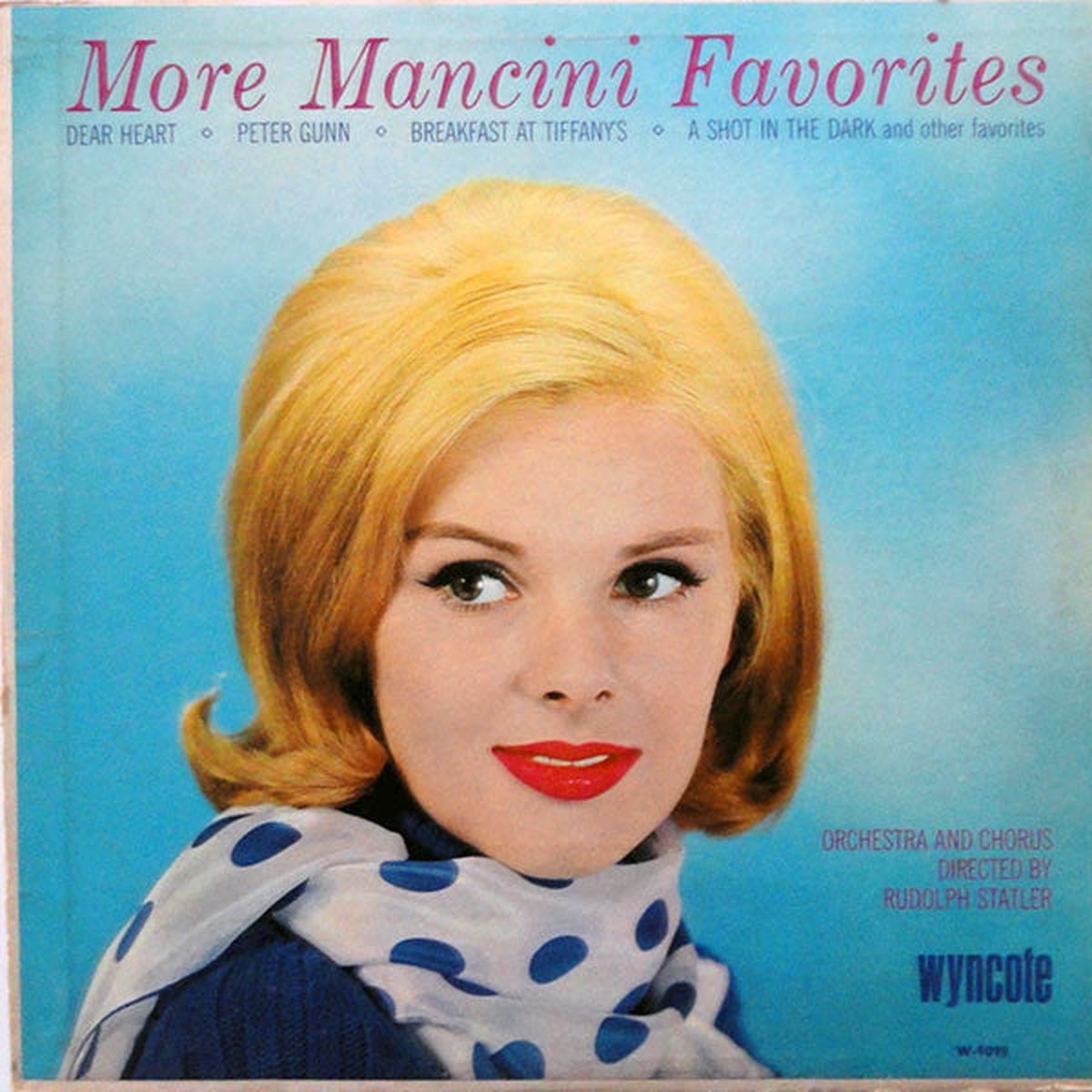 Orchestra And Chorus Directed By Rudolph Statler  More Mancini Favorites W9098 Vinyl Lp VG+/VG+