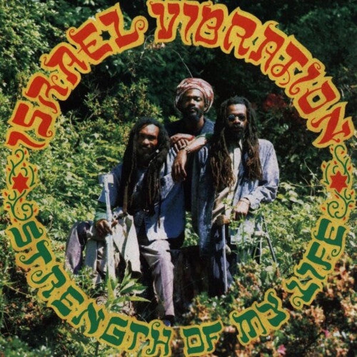 Israel Vibration - Strength of My Life LP
