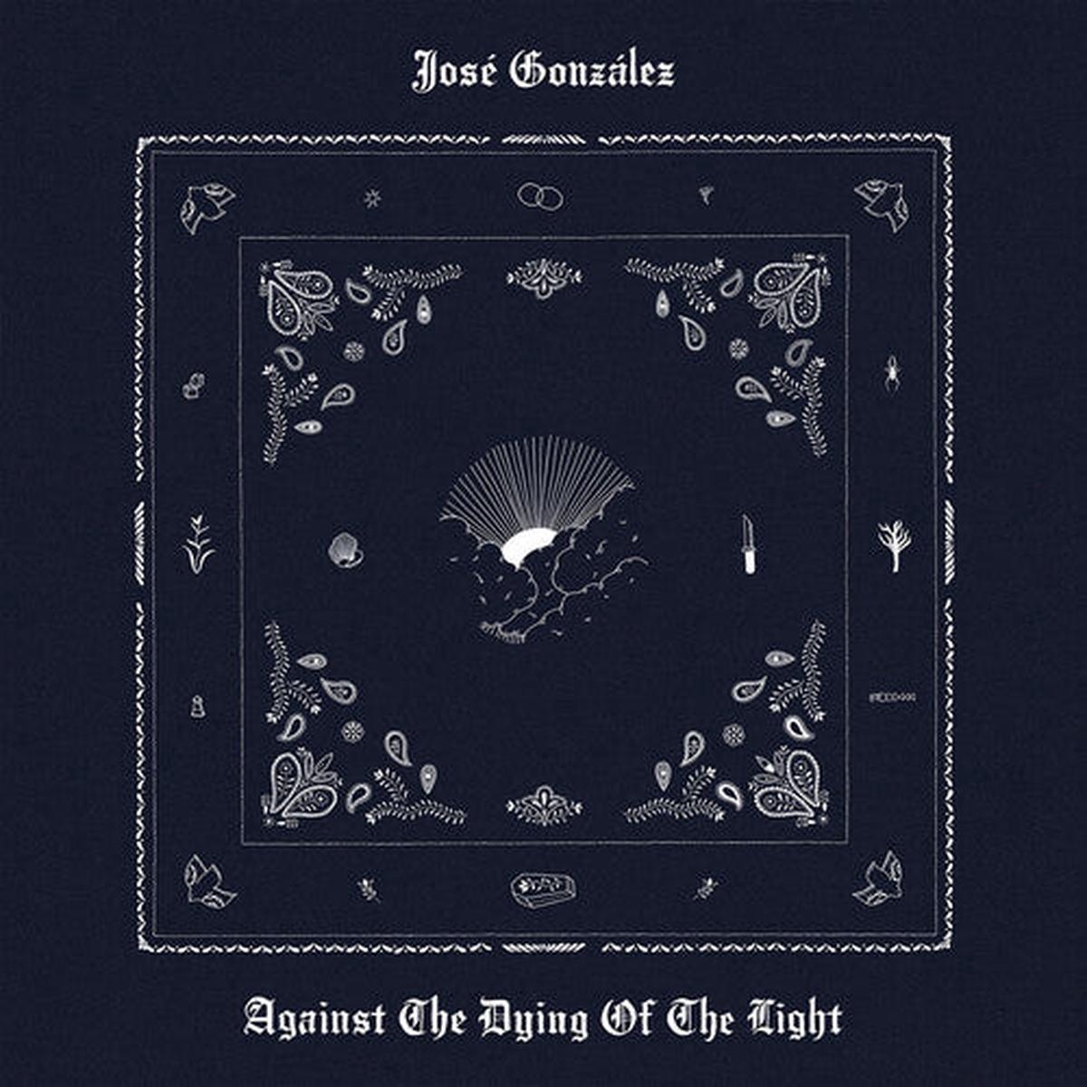 Jose Gonzales - Against The Dying Of The Light LP (Indie Exclusive, Limited Edition, White Colored Vinyl, Gatefold LP Jacket)