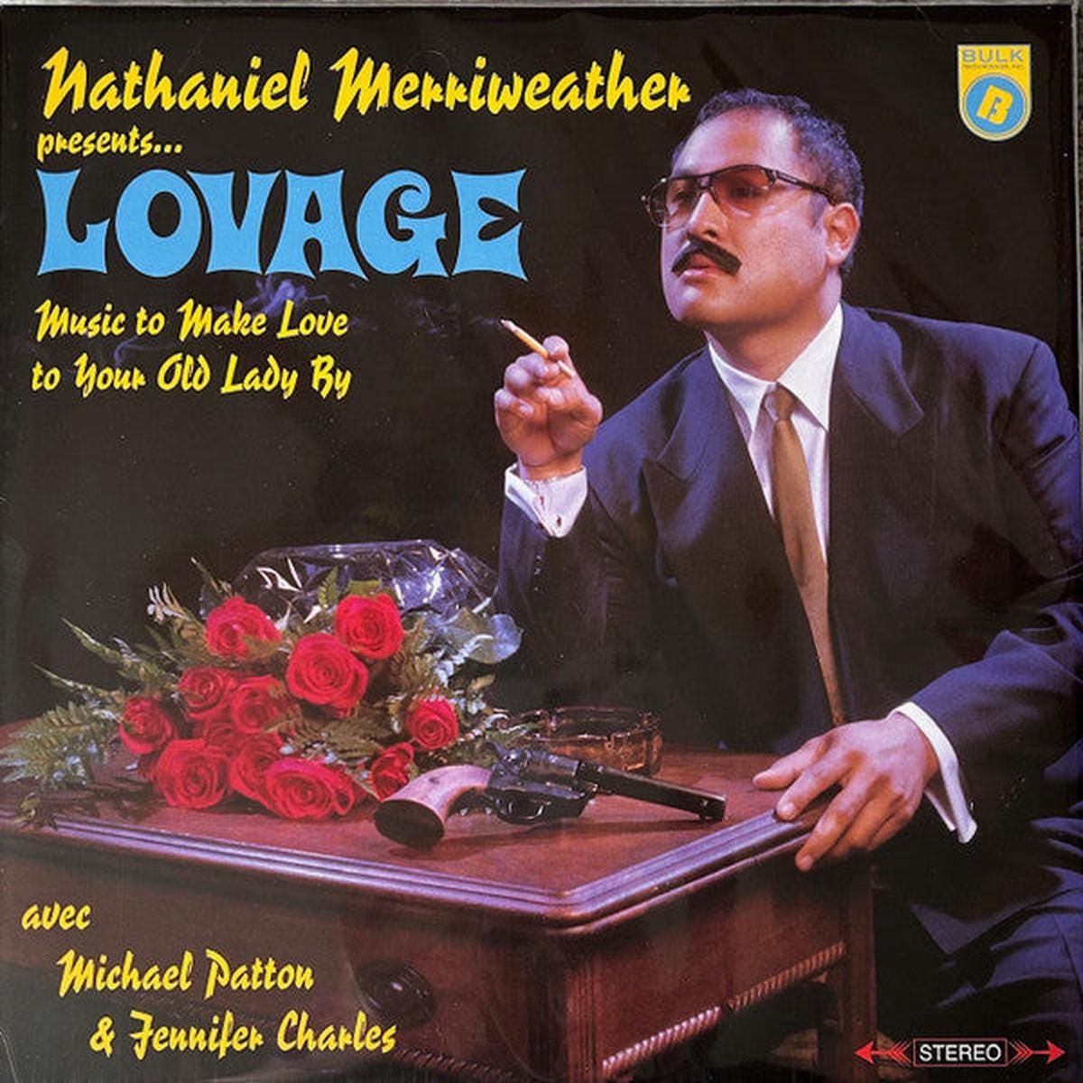 Nathaniel Merriweather - Lovage Music To Make Love To Your Old Lady By Vinyl Lp