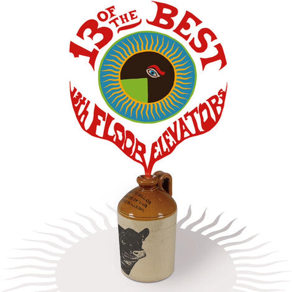 13th Floor Elevators - 13 Of The Best Of The 13th Floor Elevators CD (Deluxe Edition)